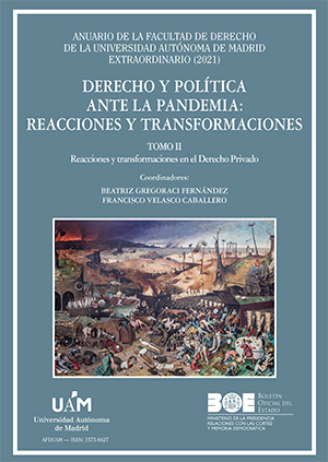 DERECHO Y POLÍTICA ANTE LA PANDEMIA: REACCIONES Y TRANSFORMACIONES (TOMO II)