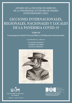 LECCIONES INTERNACIONALES, REGIONALES, NACIONALES Y LOCALES DE LA PANDEMIA COVID-19