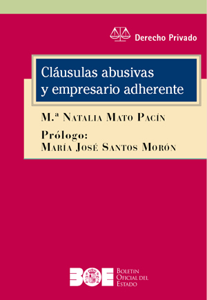 CLÁUSULAS ABUSIVAS Y EMPRESARIO ADHERENTE
