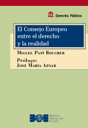 EL CONSEJO EUROPEO ENTRE EL DERECHO Y LA REALIDAD