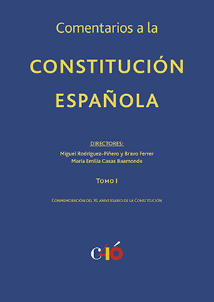  COMENTARIOS A LA CONSTITUCIÓN ESPAÑOLA