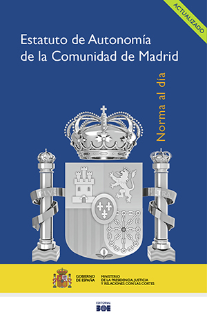 ESTATUTO DE AUTONOMÍA DE LA COMUNIDAD DE MADRID