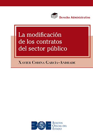 LA MODIFICACIÓN DE LOS CONTRATOS DEL SECTOR PÚBLICO