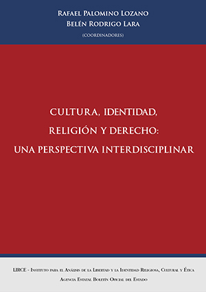 CULTURA, IDENTIDAD, RELIGIÓN Y DERECHO: UNA PERSPECTIVA INTERDISCIPLINAR