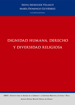 DIGNIDAD HUMANA, DERECHO Y DIVERSIDAD RELIGIOSA