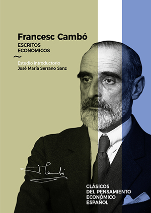 FRANCESC CAMBÓ. ESCRITOS ECONÓMICOS