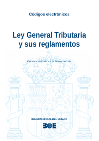 Ley General Tributaria y sus reglamentos