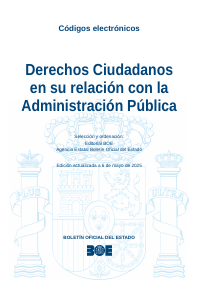 Derechos Ciudadanos en su relación con la Administración Pública