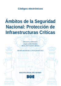 Ámbitos de la Seguridad Nacional: Protección de Infraestructuras Críticas