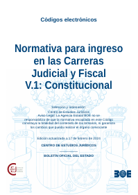Normativa para ingreso en las Carreras Judicial y Fiscal V.1: Constitucional