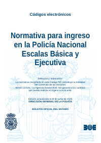 Normativa para ingreso en la Policía Nacional Escalas Básica y Ejecutiva
