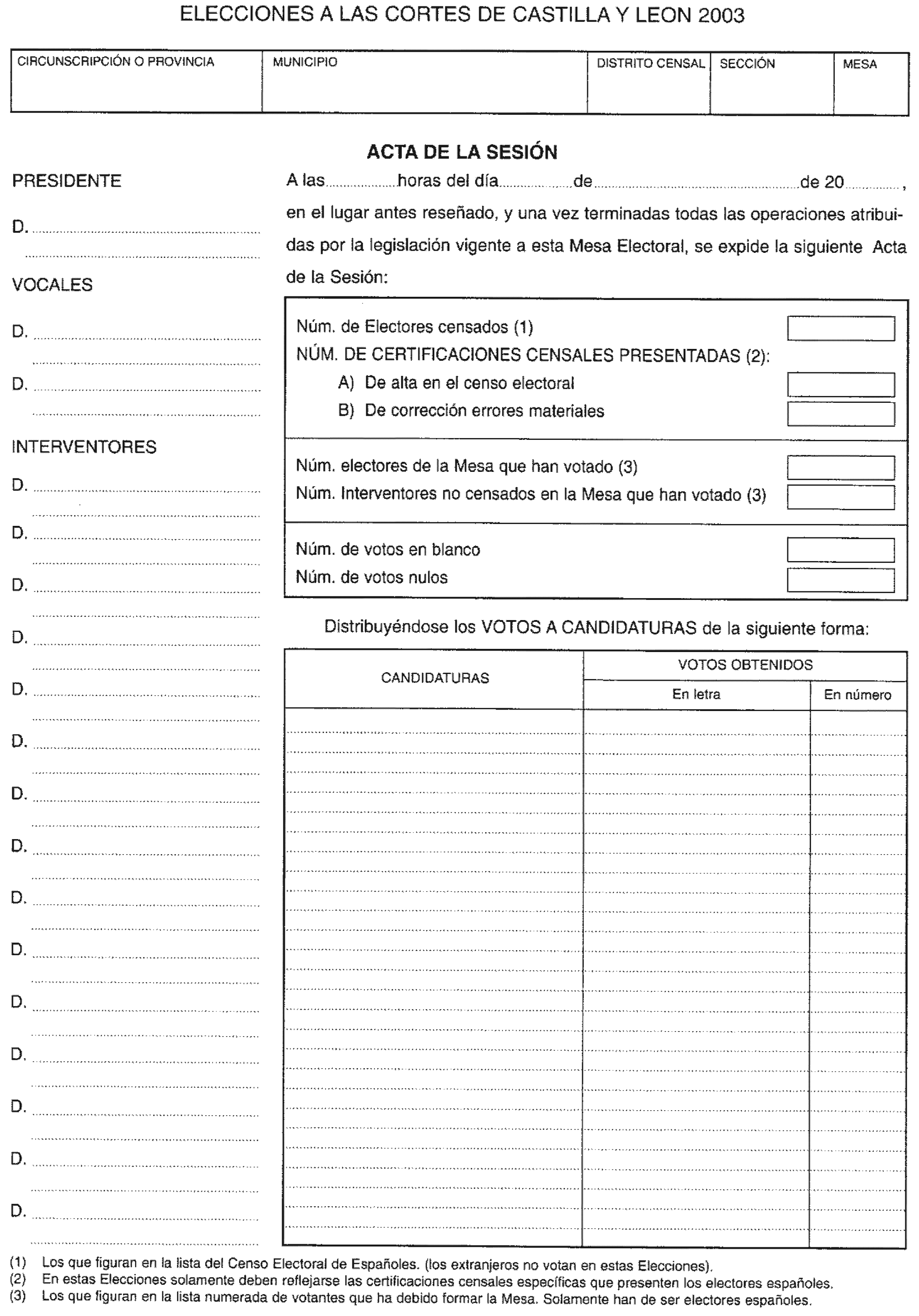 BOE.es - BOE-A-2003-9498 Acuerdo de 12 de marzo de 2003, de la Junta  Electoral Central, por el que se aprueban modelos de actas a utilizar por  las Juntas Electorales Provinciales y las