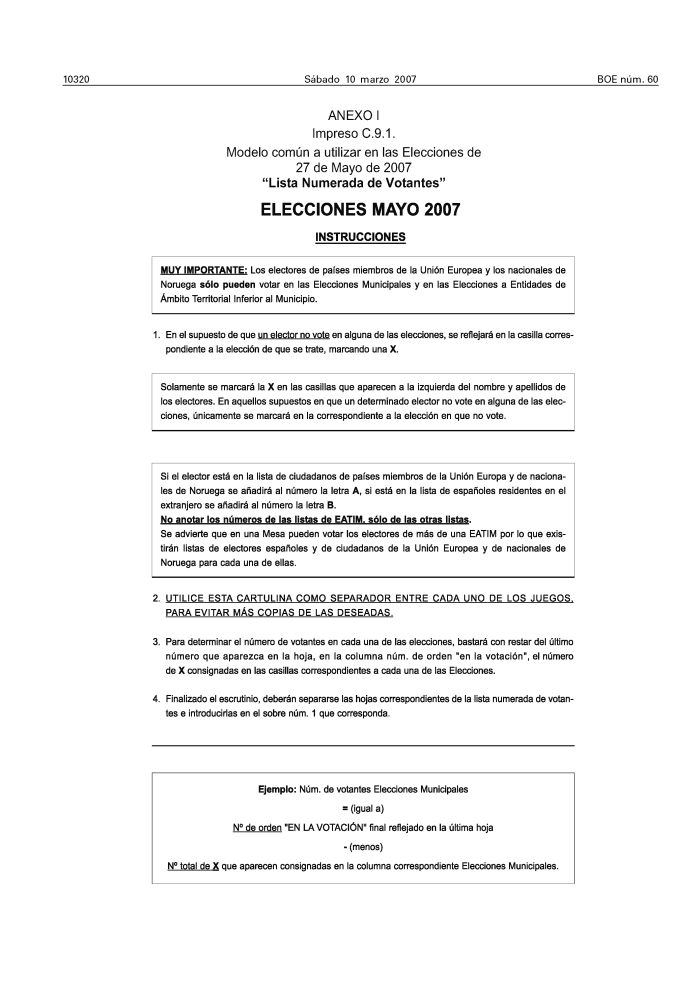 BOE.es - BOE-A-2007-5041 Orden INT/529/2007, de 8 de marzo, por la que se  determinan los modelos de sobres e impresos comunes a utilizar en los  procesos electorales que se celebrarán el día