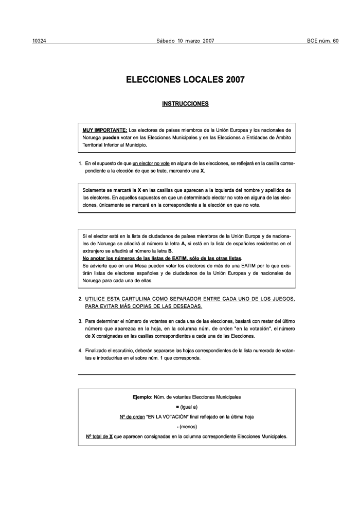 BOE.es - BOE-A-2007-5041 Orden INT/529/2007, de 8 de marzo, por la que se  determinan los modelos de sobres e impresos comunes a utilizar en los  procesos electorales que se celebrarán el día