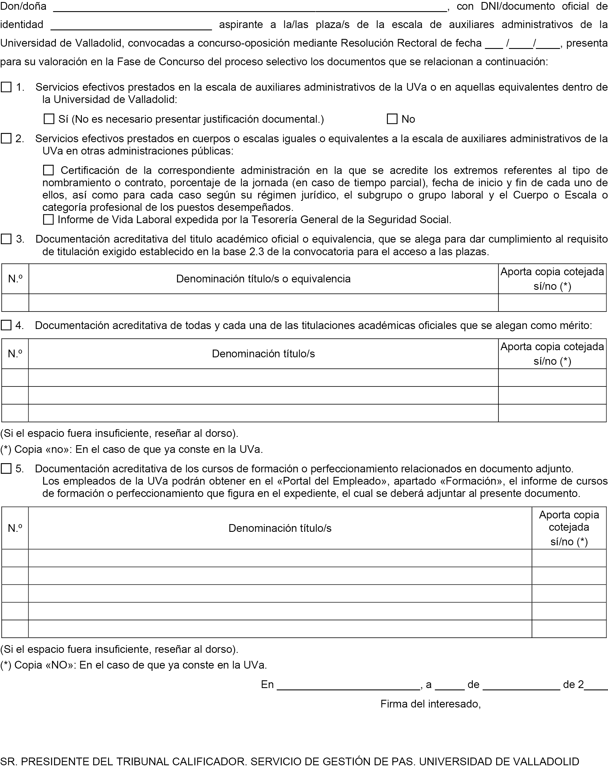BOE.es - BOE-A-2020-14498 Resolución de 5 de noviembre de 2020, de la  Universidad de Valladolid, por la que se convoca proceso selectivo para  ingreso en la Escala de Auxiliares Administrativos.